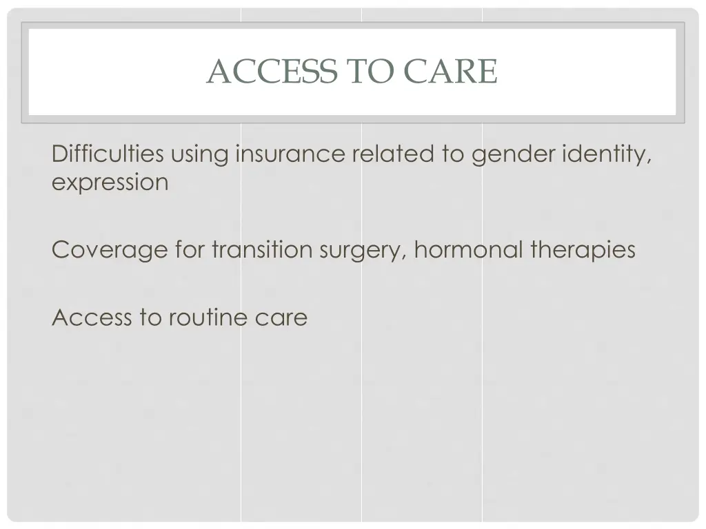 access to care 1