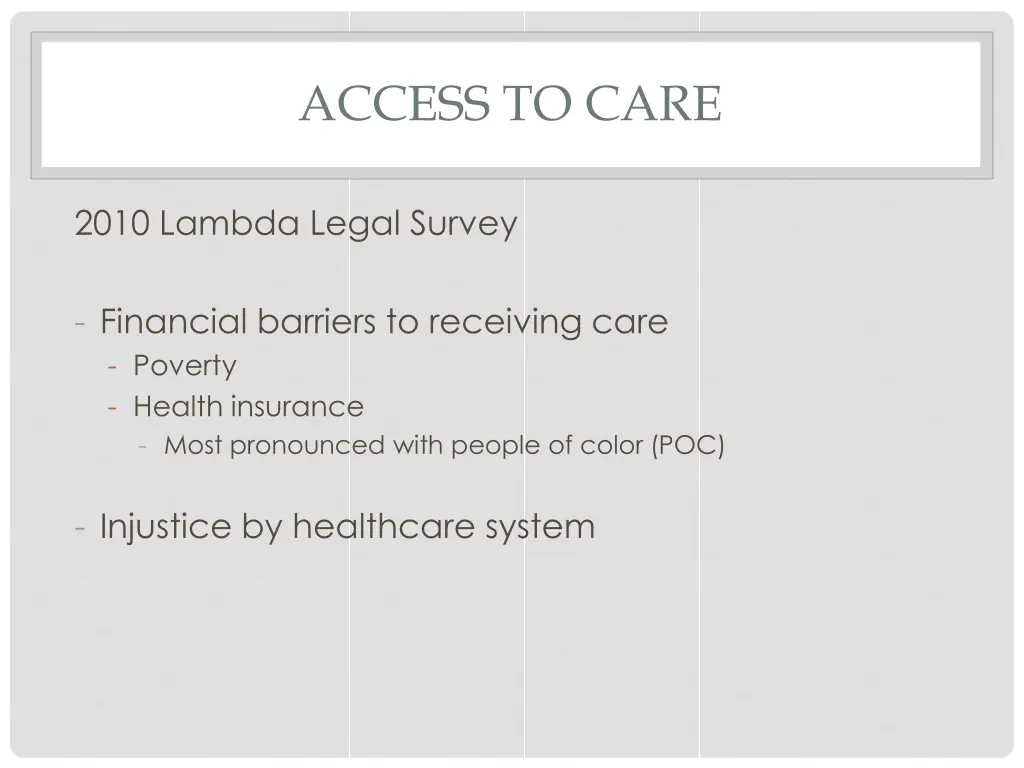 access to care