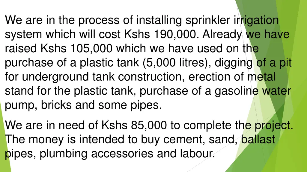 we are in the process of installing sprinkler