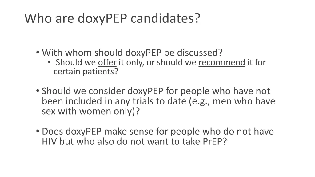 who are doxypep candidates