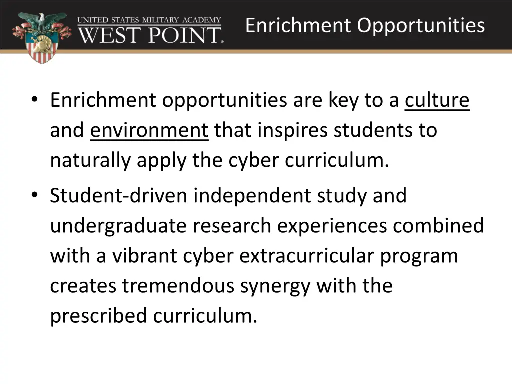 enrichment opportunities