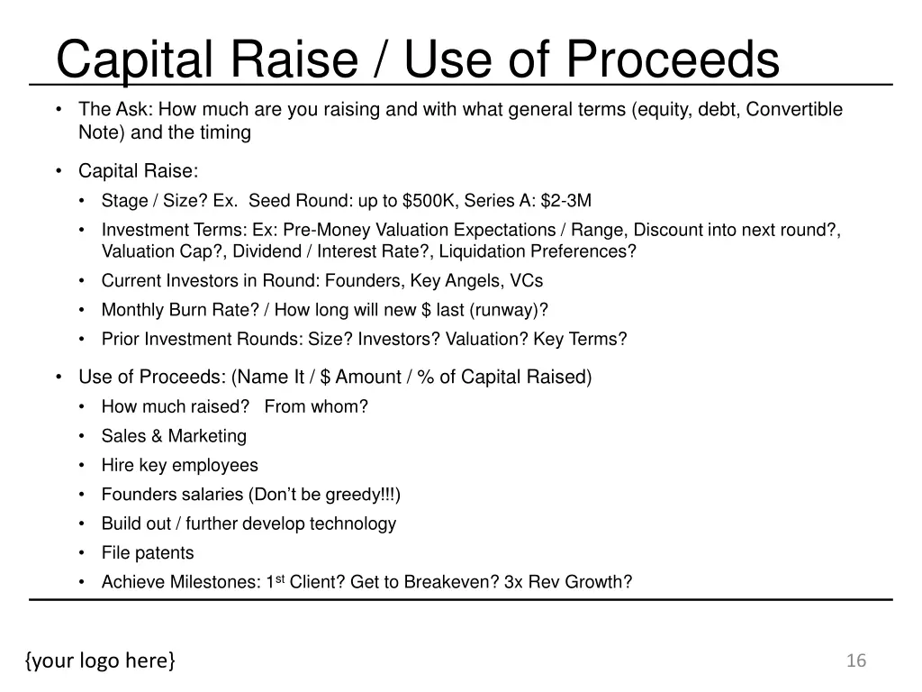 capital raise use of proceeds the ask how much