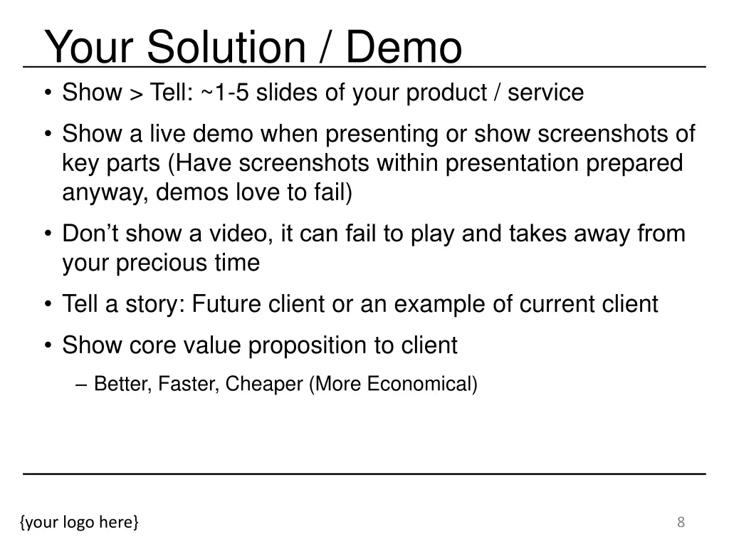 your solution demo show tell 1 5 slides of your