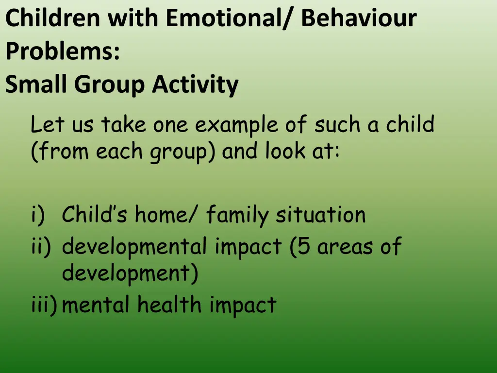 children with emotional behaviour problems small