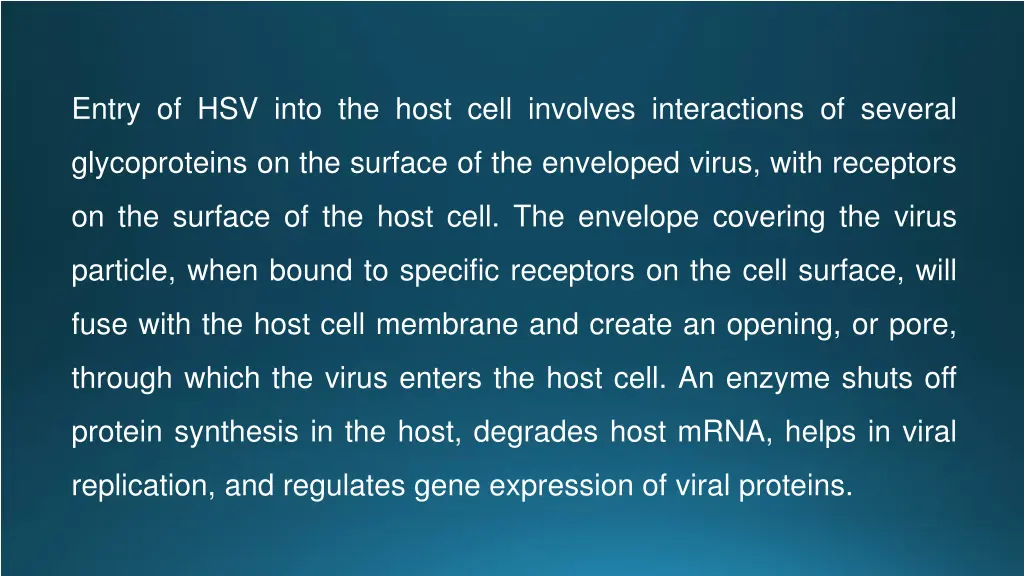 entry of hsv into the host cell involves