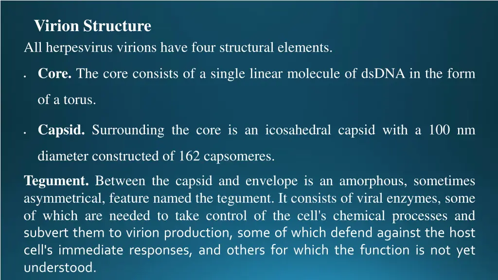 virion structure all herpesvirus virions have