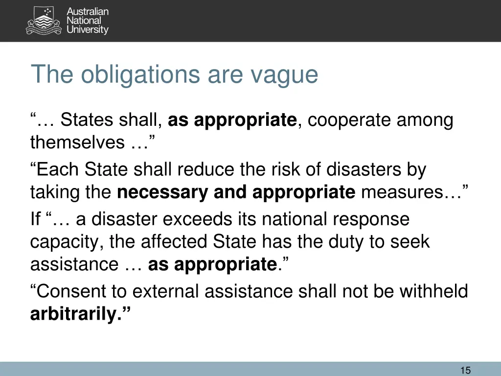 the obligations are vague
