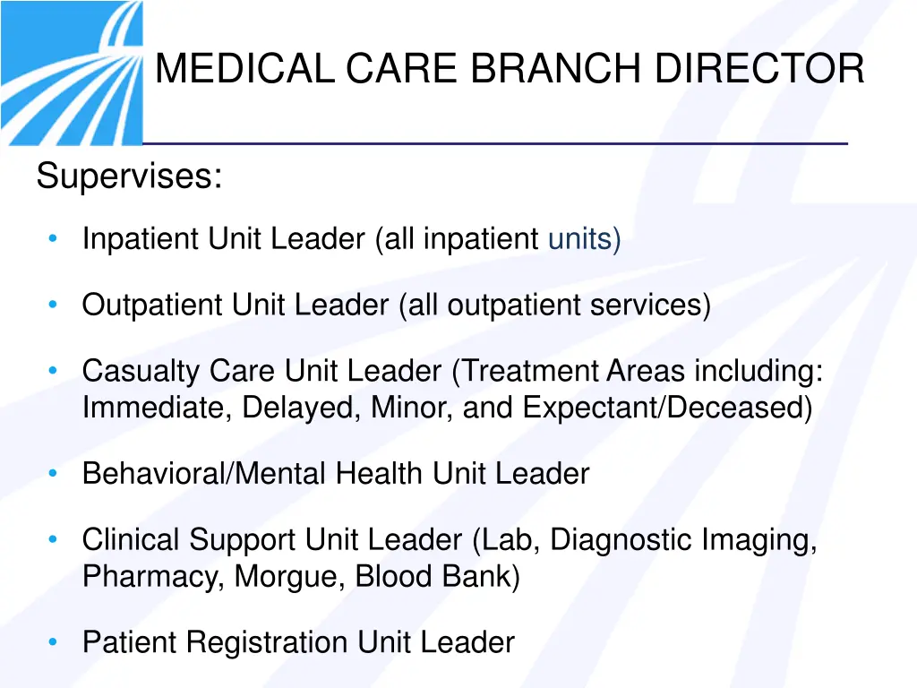 medical care branch director