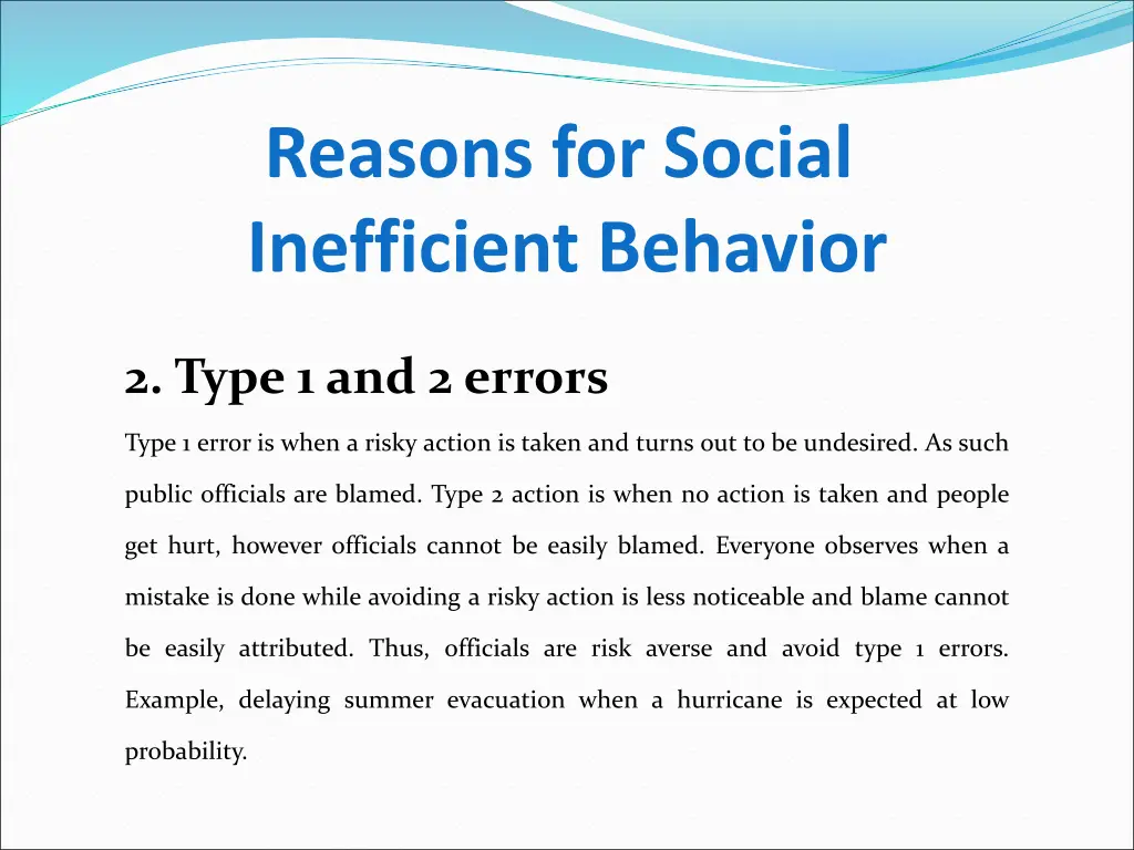 reasons for social inefficient behavior 1