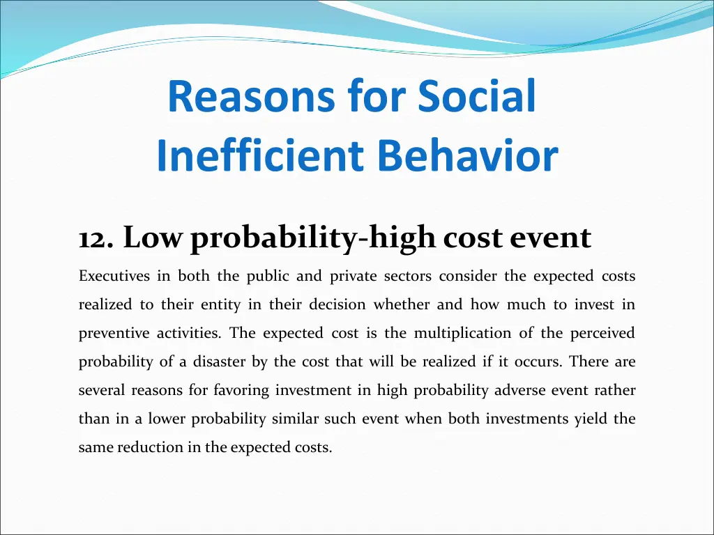 reasons for social inefficient behavior 11