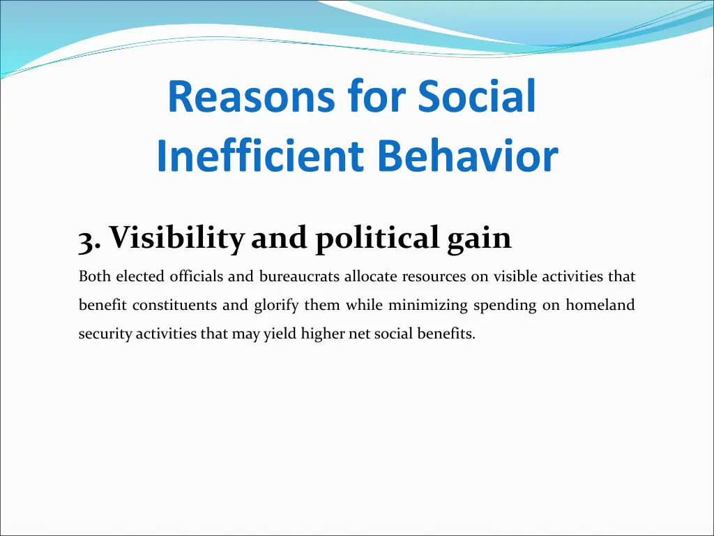 reasons for social inefficient behavior 2