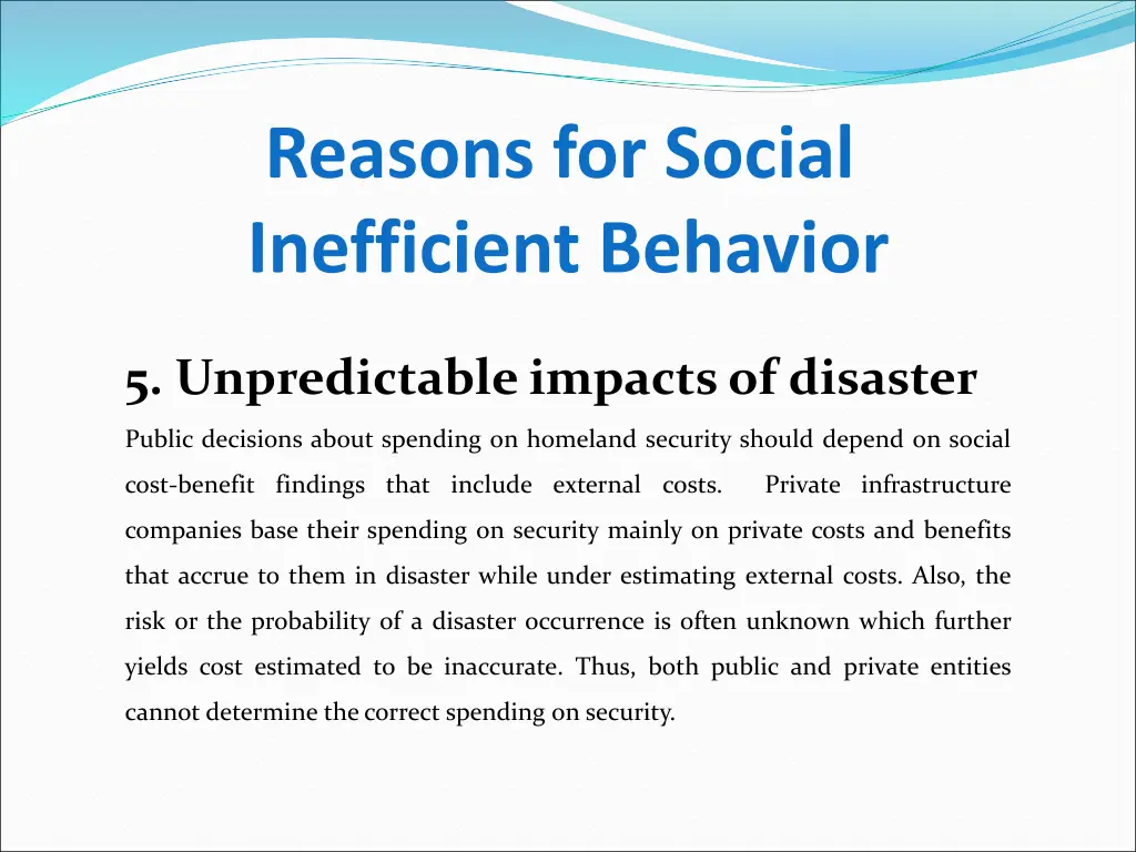 reasons for social inefficient behavior 4