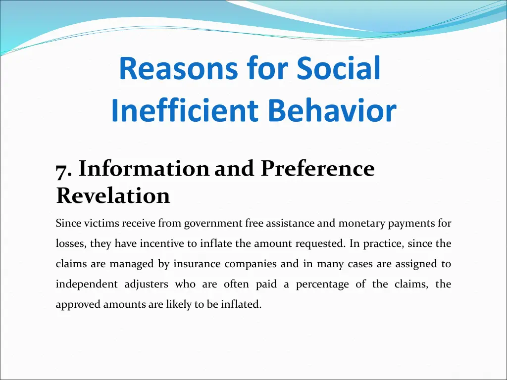 reasons for social inefficient behavior 6