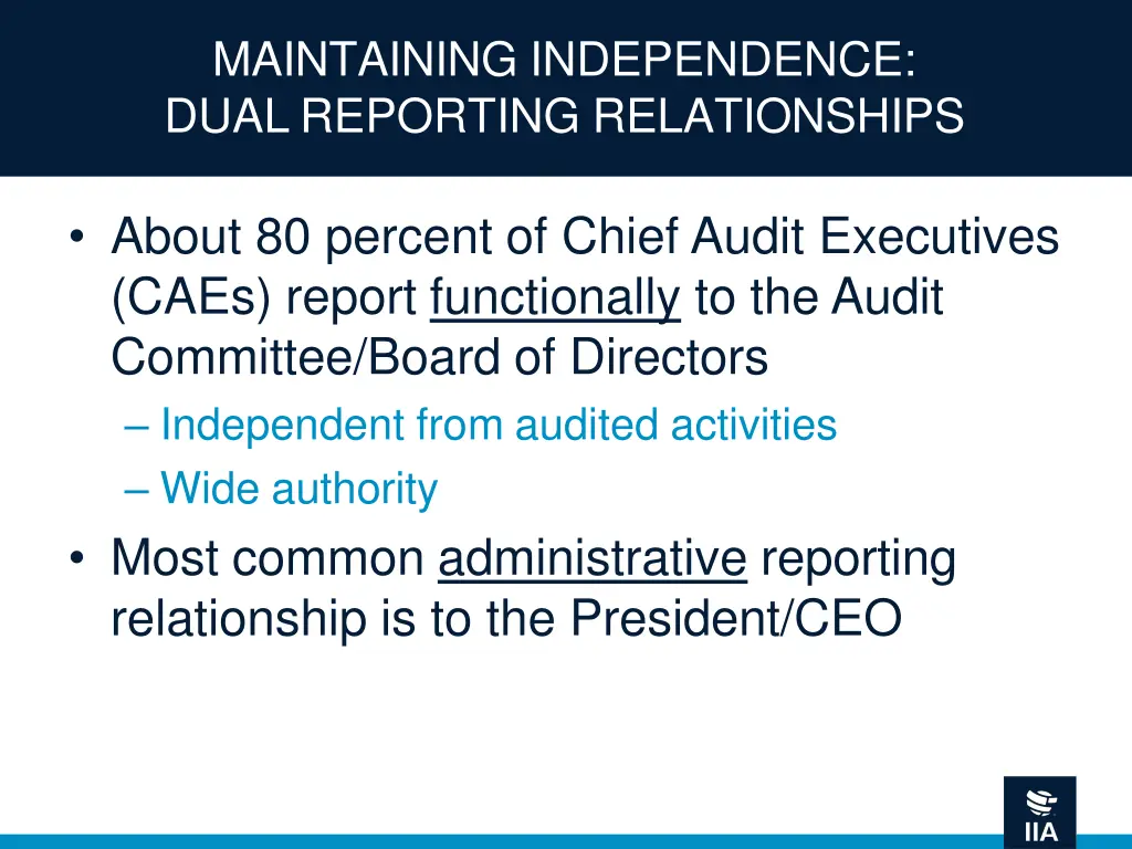 maintaining independence dual reporting