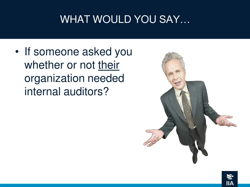 what would you say
