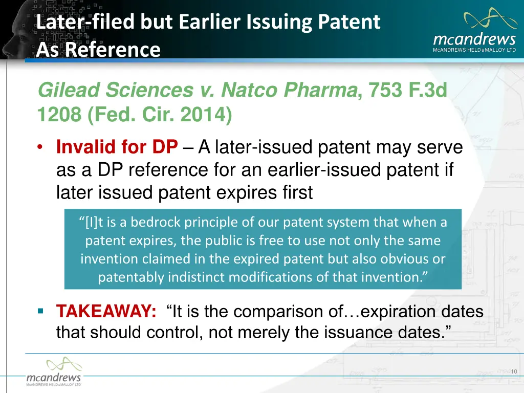 later filed but earlier issuing patent