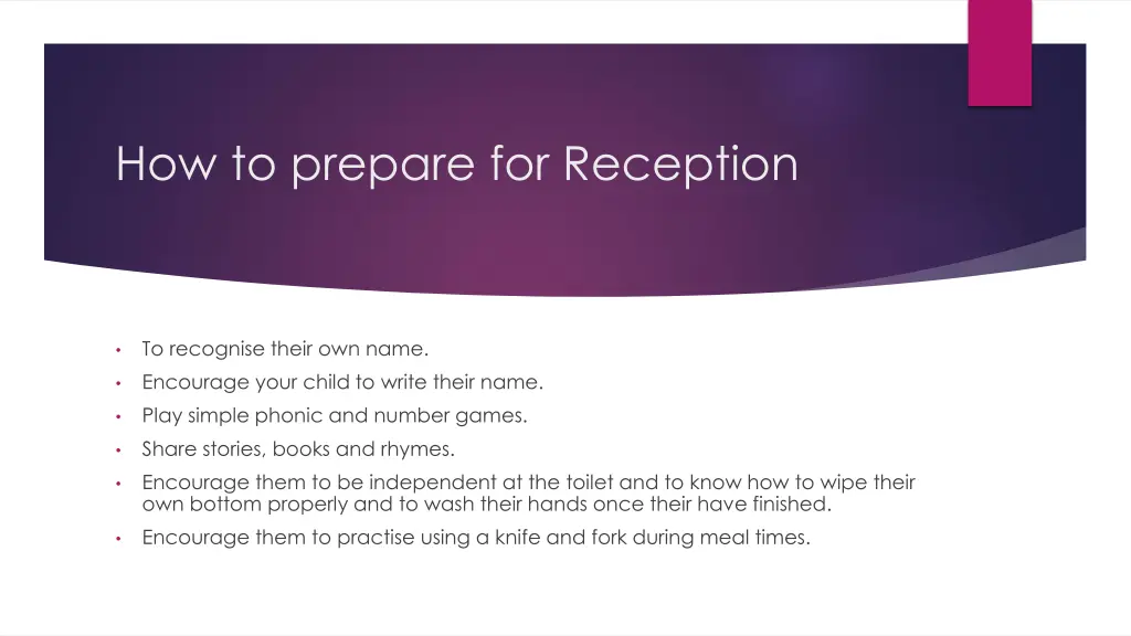 how to prepare for reception