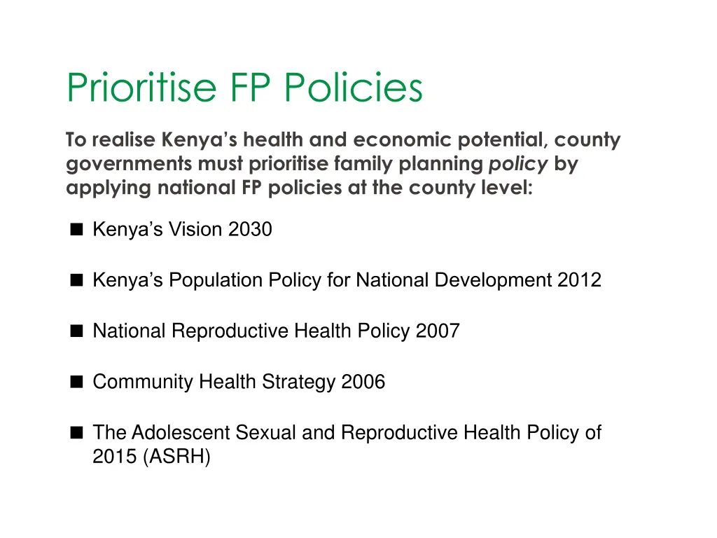 prioritise fp policies