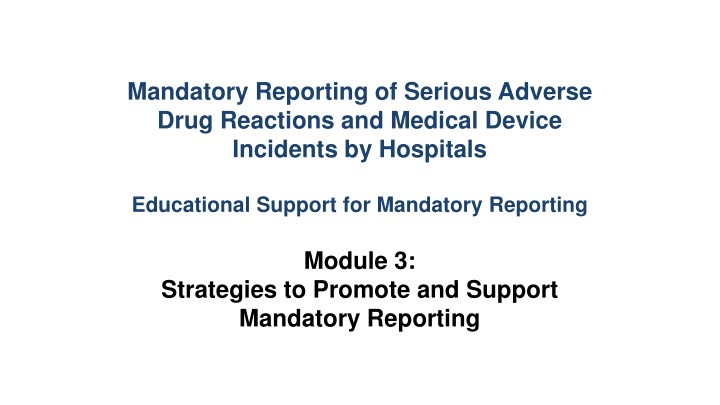 mandatory reporting of serious adverse drug