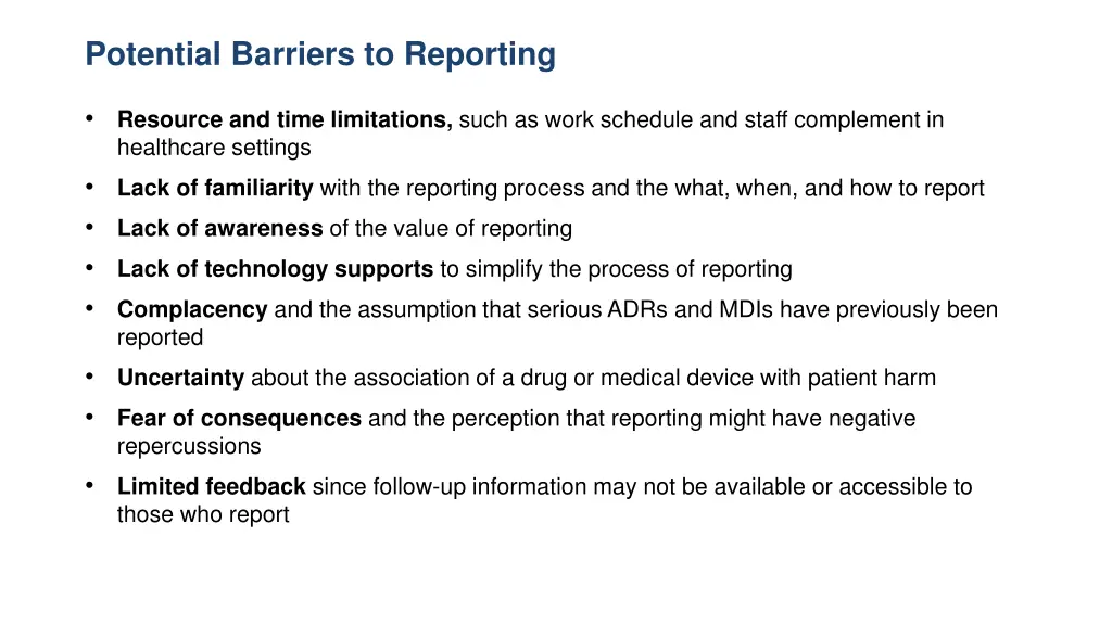 potential barriers to reporting