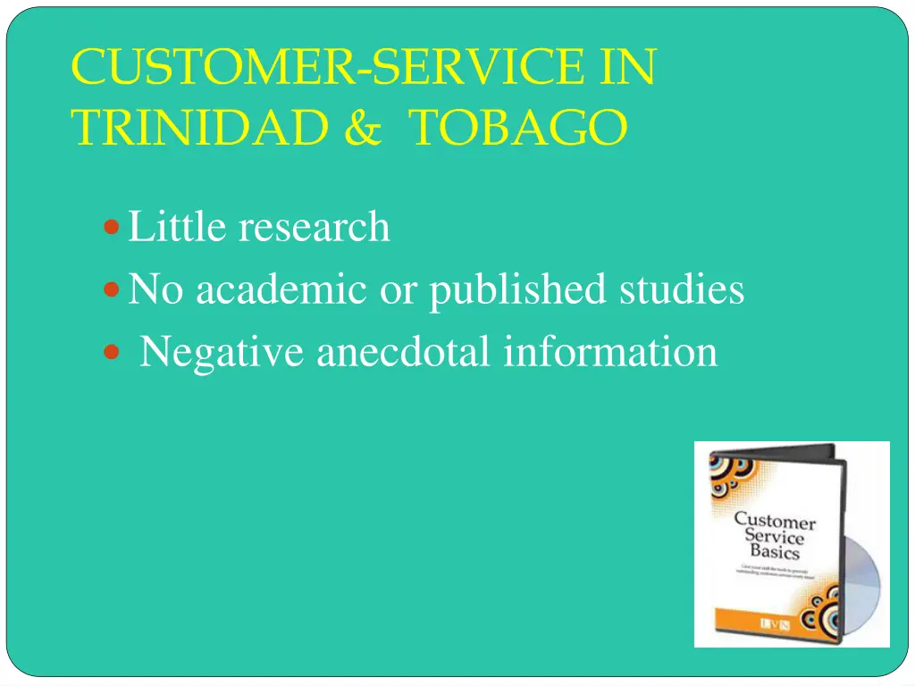customer service in trinidad tobago