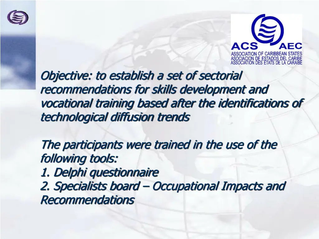 objective to establish a set of sectorial