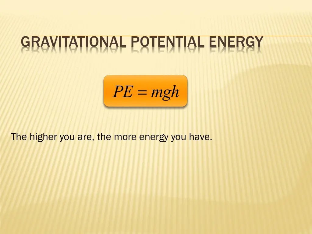 gravitational potential energy