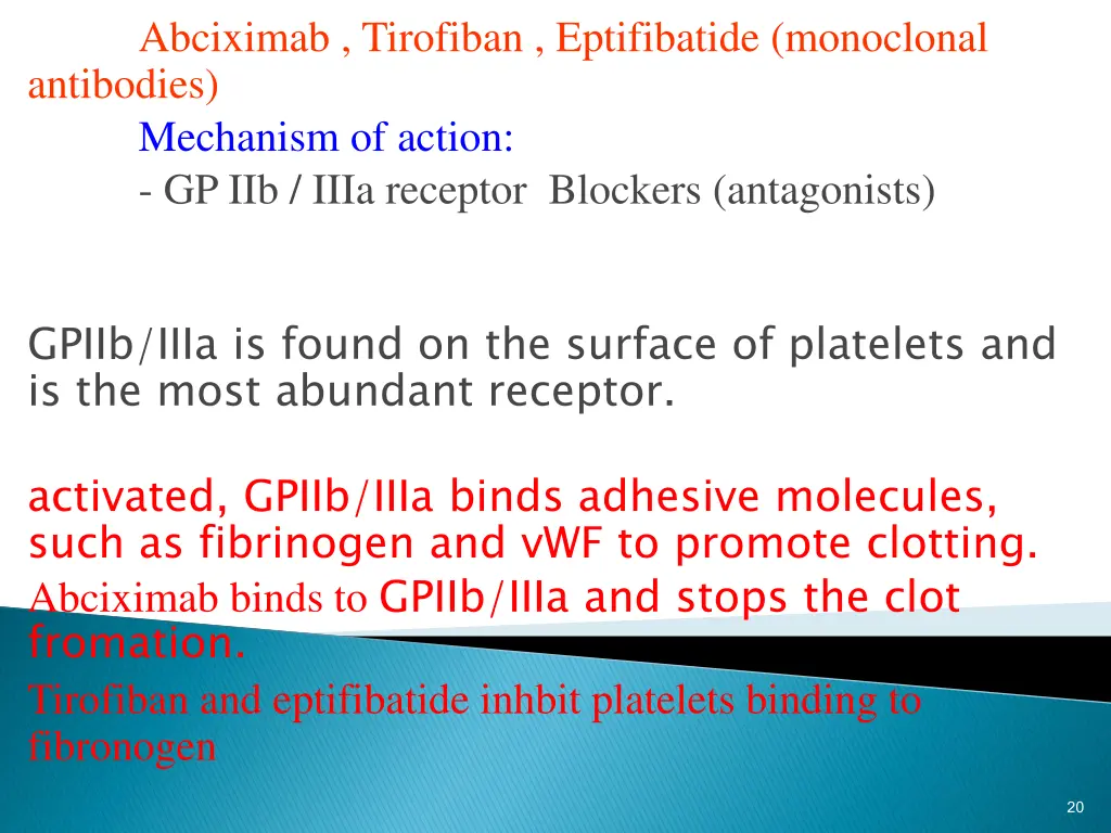 abciximab tirofiban eptifibatide monoclonal