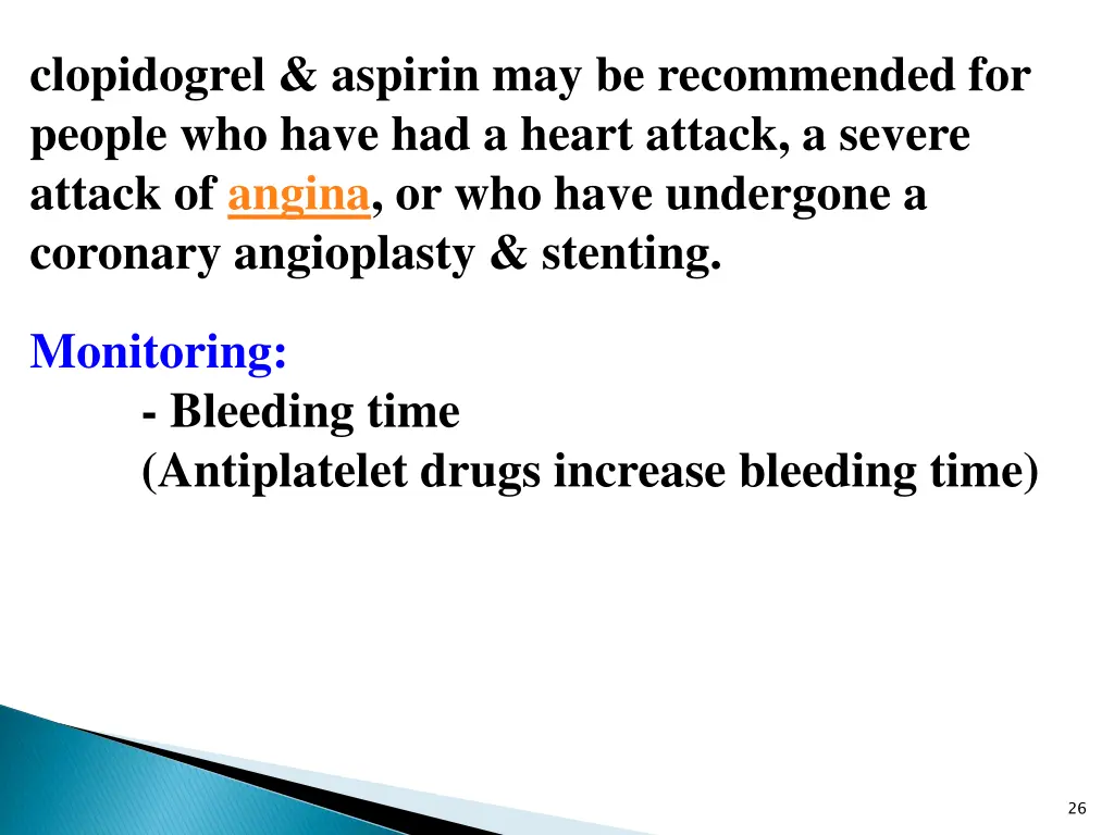 clopidogrel aspirin may be recommended for people