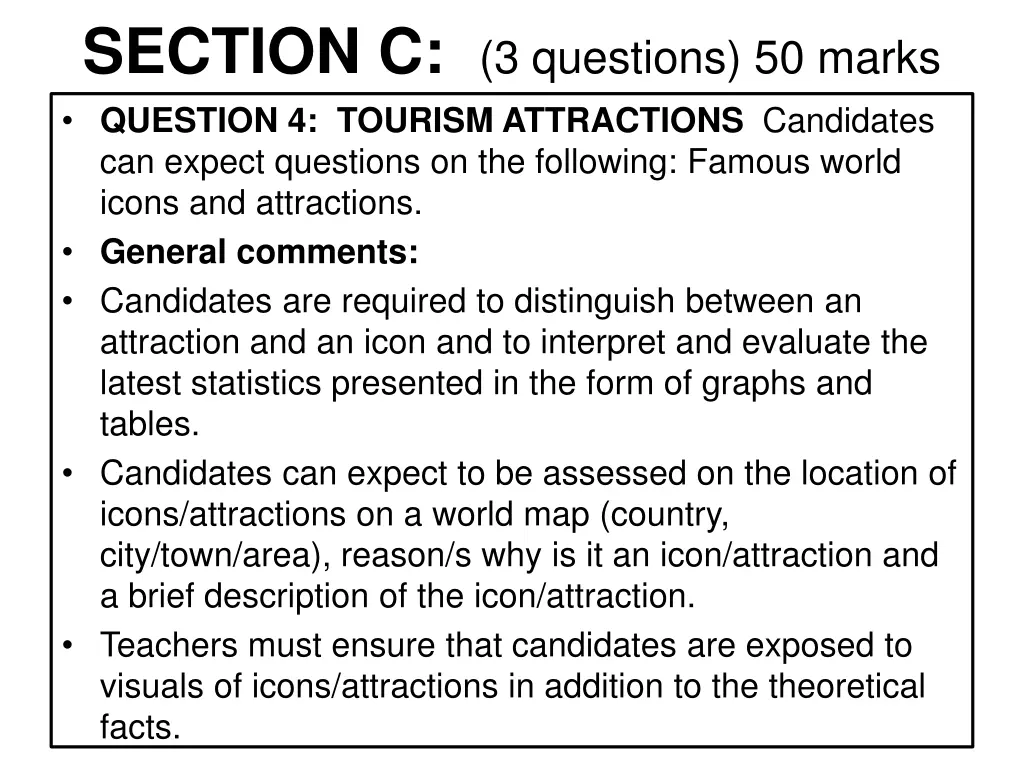 section c 3 questions 50 marks question 4 tourism