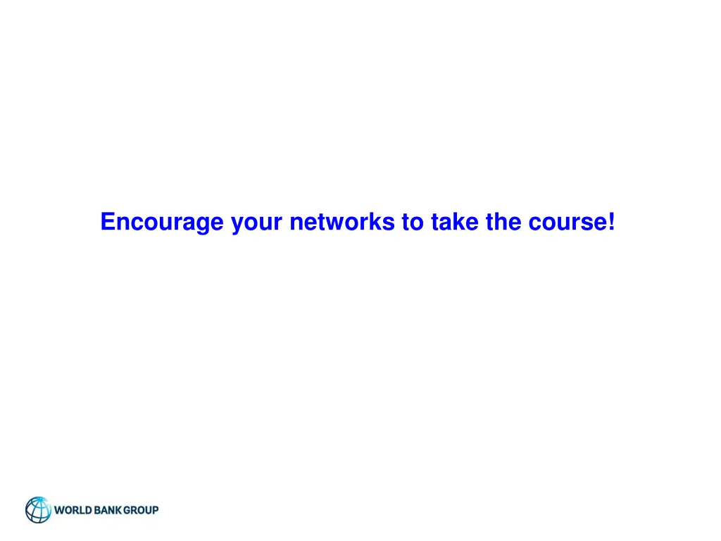 encourage your networks to take the course