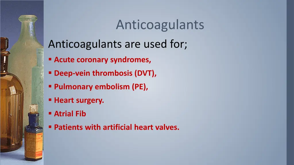 anticoagulants 7