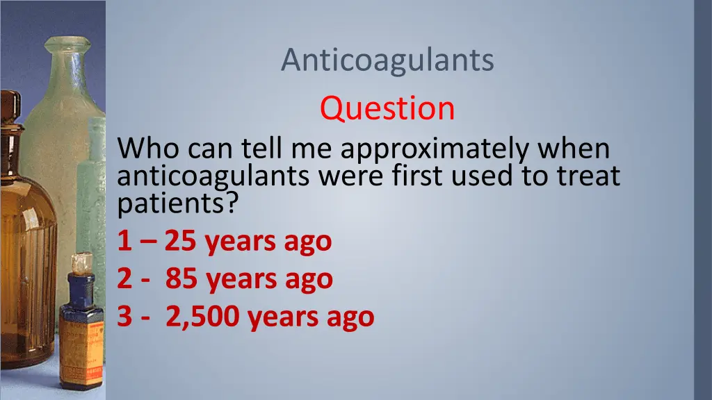 anticoagulants 8