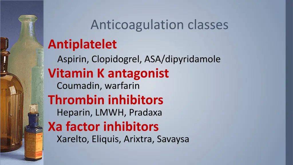 anticoagulation classes