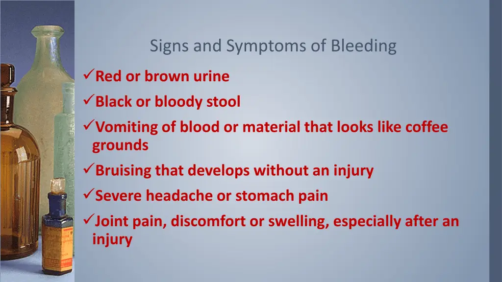 signs and symptoms of bleeding