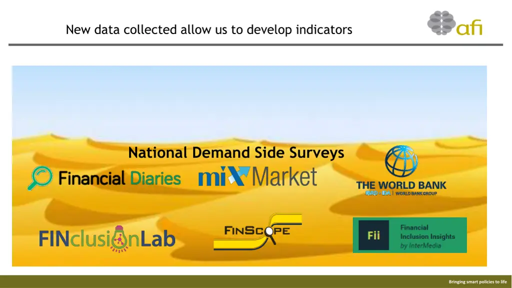 new data collected allow us to develop indicators