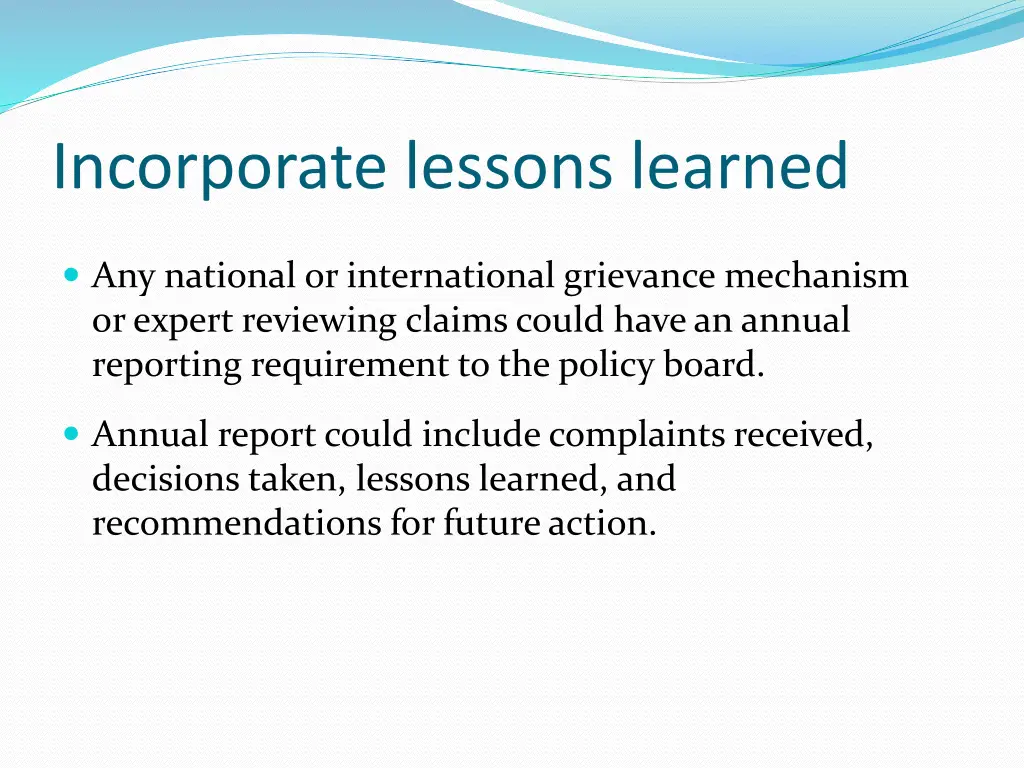 incorporate lessons learned
