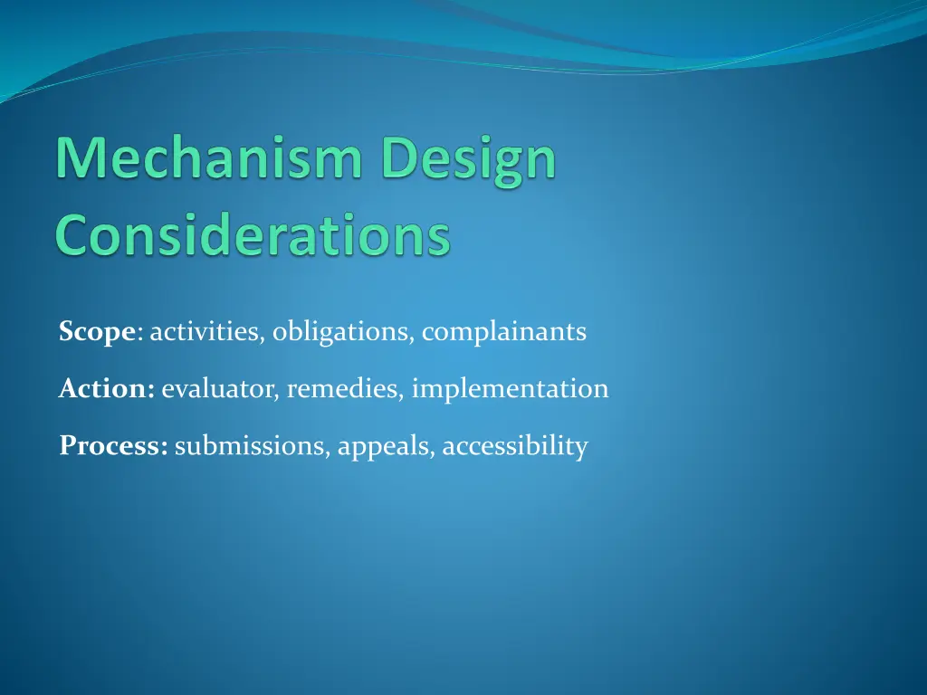 scope activities obligations complainants