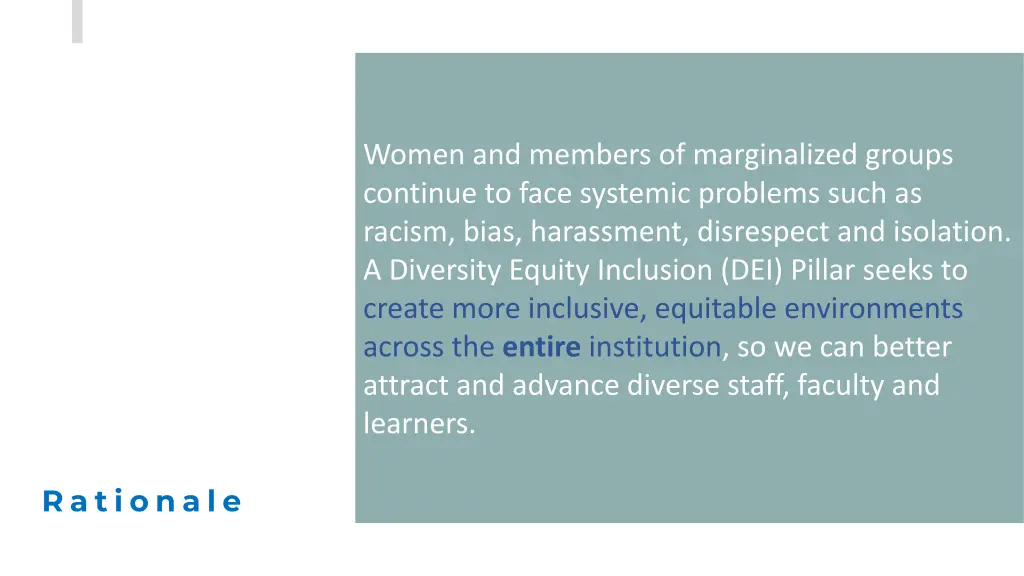 women and members of marginalized groups continue