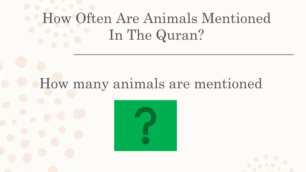 how often are animals mentioned in the quran