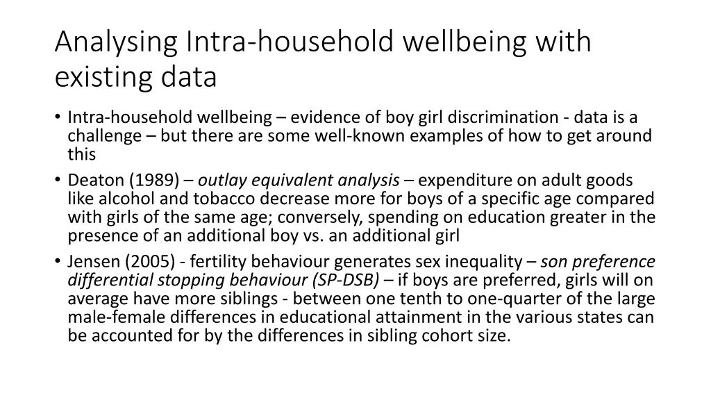 analysing intra household wellbeing with existing