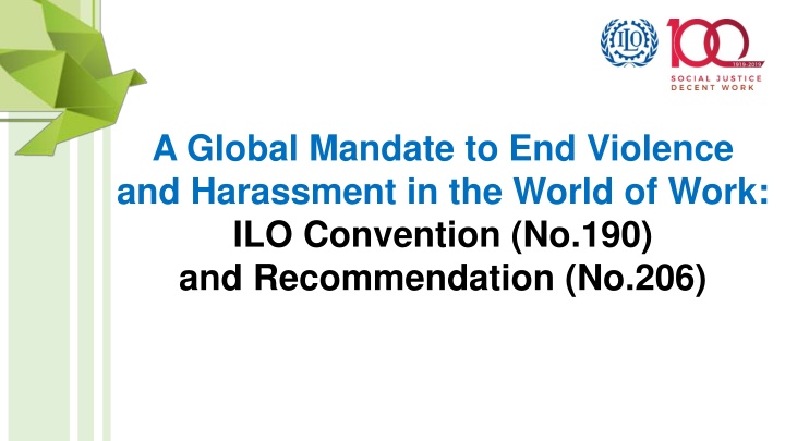 a global mandate to end violence and harassment