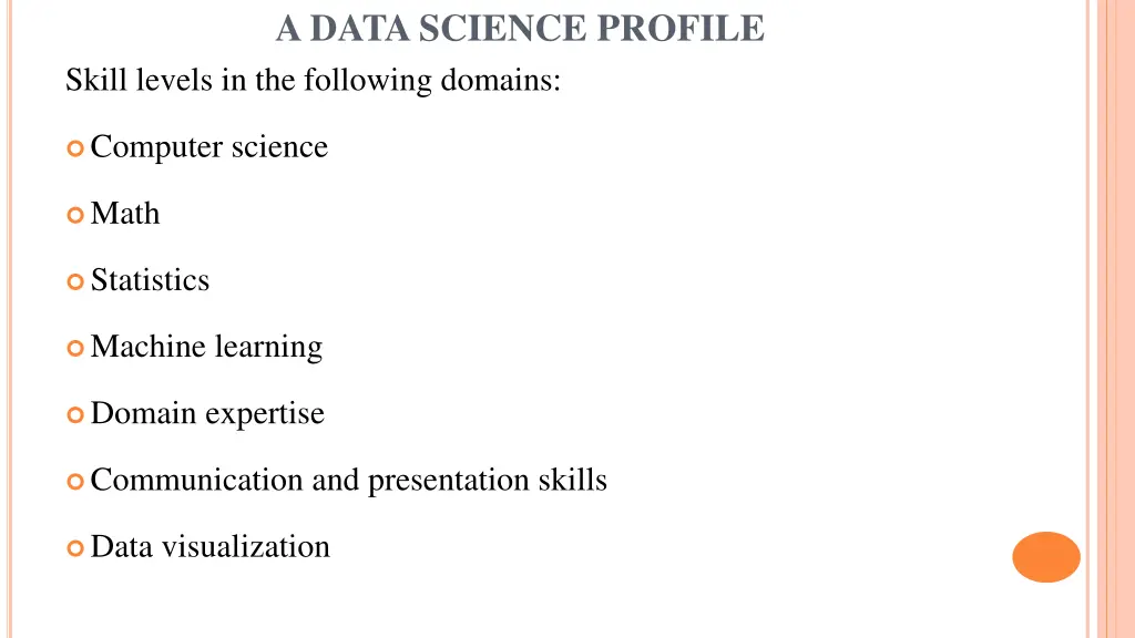 a data science profile skill levels