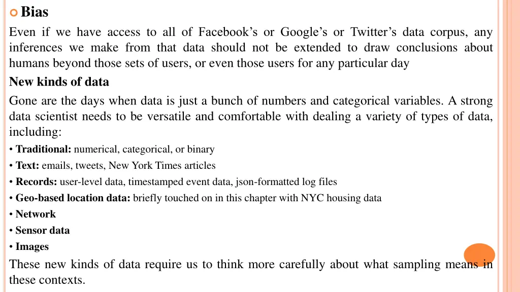 bias even if we have access to all of facebook