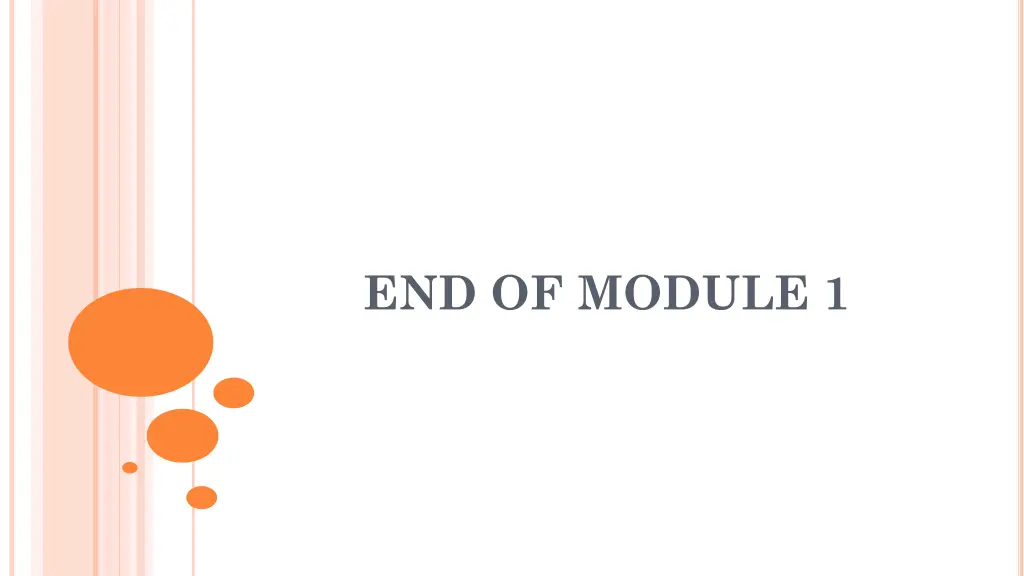 end of module 1