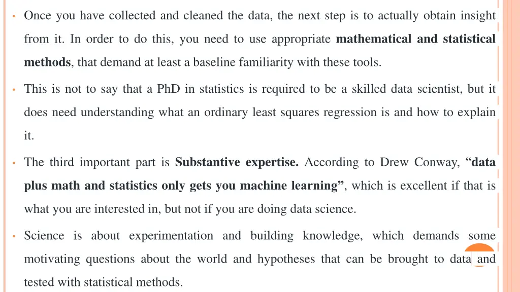 once you have collected and cleaned the data