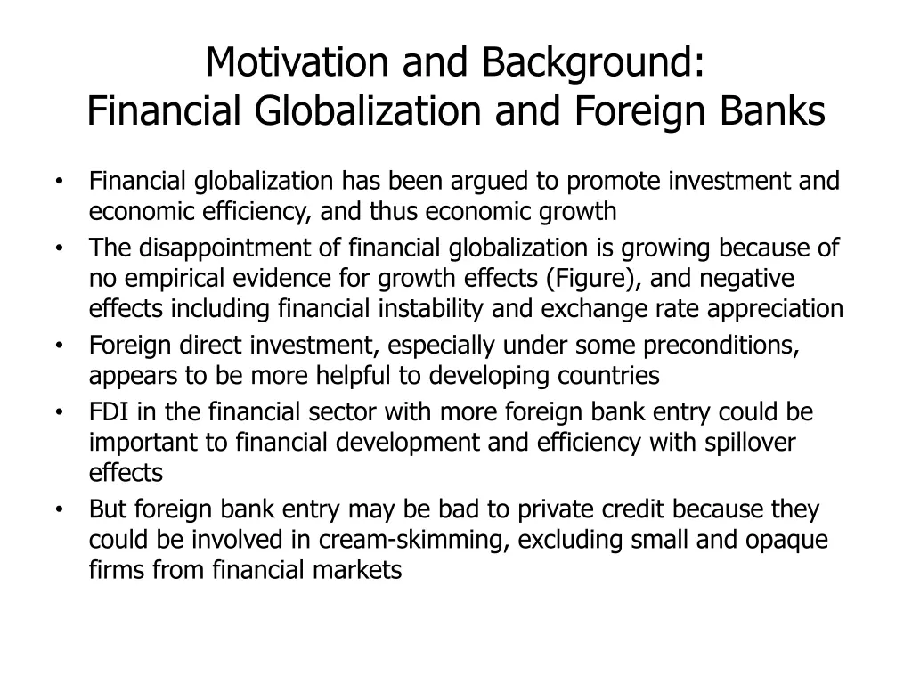 motivation and background financial globalization