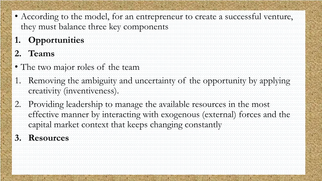 according to the model for an entrepreneur