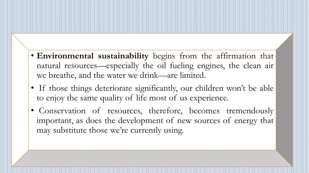 environmental sustainability begins from