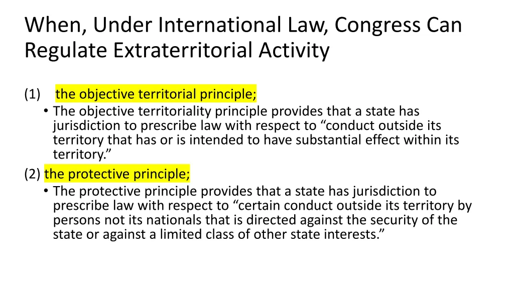 when under international law congress